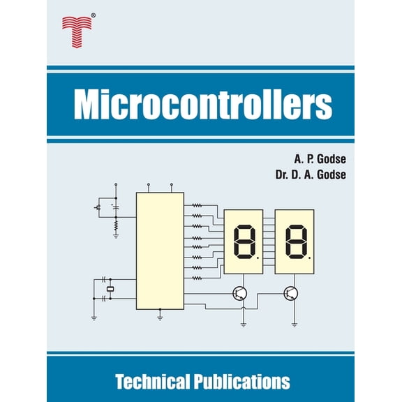 Microcontrollers: 8051 & MSP430 Microcontrollers Family Architecture, Programming, Interfacing & Applications, (Paperback)