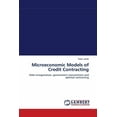 thumbnail image 1 of Microeconomic Models of Credit Contracting (Paperback), 1 of 1