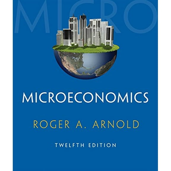 Pre-Owned Microeconomics (with Digital Assets, 2 Terms (12 Months) Printed Access Card) (Paperback) 1285738357 9781285738352