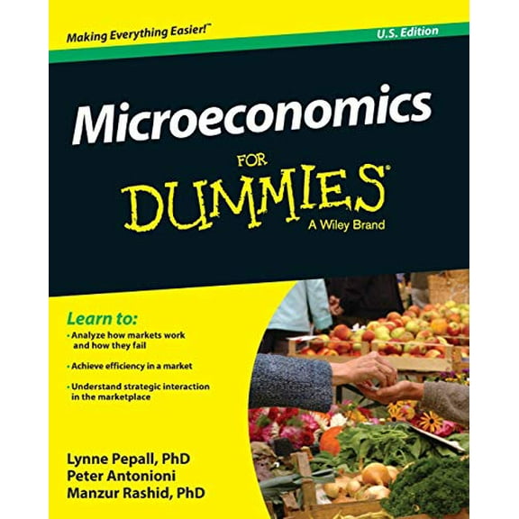 Pre-Owned Microeconomics for Dummies, U.S. Edition (Paperback) 1119184398 9781119184393