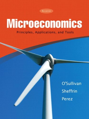 Pre-Owned Microeconomics: Principles, Applications, and Tools (Paperback) 0136094058 9780136094050