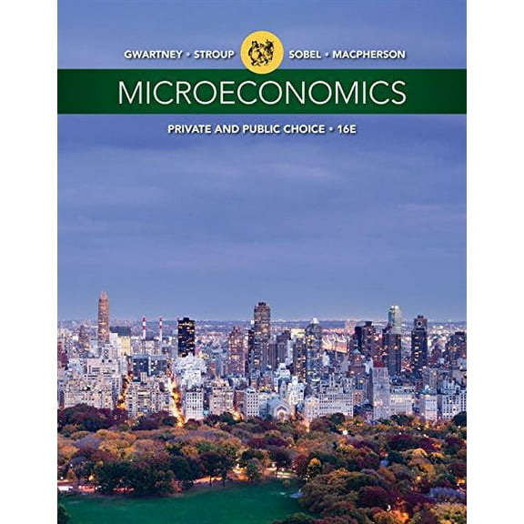Microeconomics: Private and Public Choice