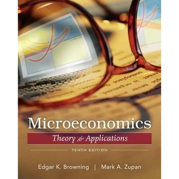 Pre-Owned Microeconomics: Theory and Applications (Hardcover) 0470128917 9780470128916