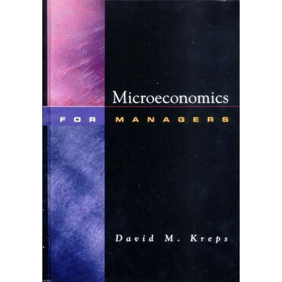 Pre-Owned Microeconomics for Managers (Paperback) 0393976785 9780393976786