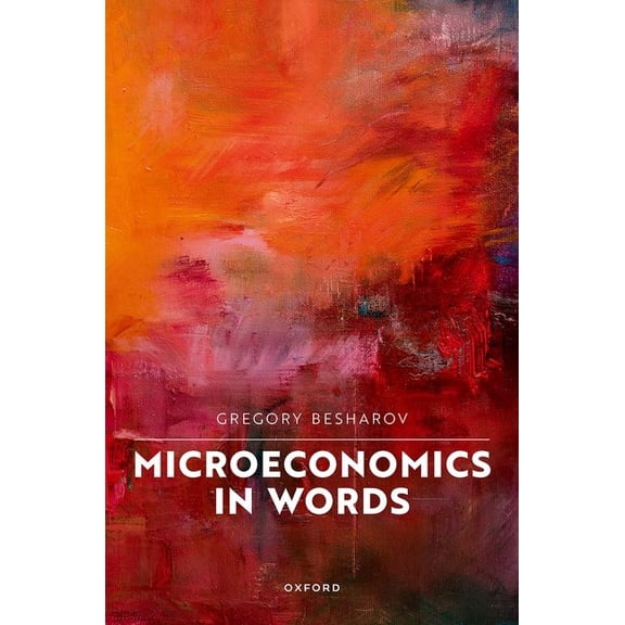 Microeconomics in Words, (Hardcover)