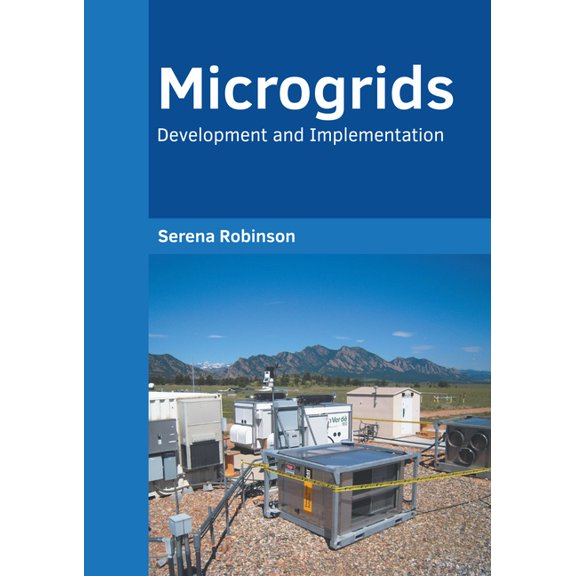 Microgrids: Development and Implementation, (Hardcover)
