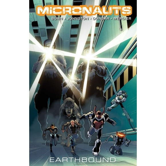 Micronauts: Micronauts, Vol. 2: Earthbound (Series #2) (Paperback)