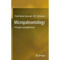 thumbnail image 1 of Micropaleontology: Principles and Applications, (Hardcover), 1 of 1
