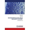 thumbnail image 1 of Microparticulate Drug Delivery Systems, (Paperback), 1 of 1