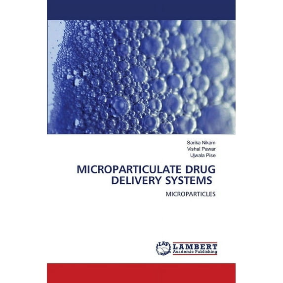 Microparticulate Drug Delivery Systems, (Paperback)