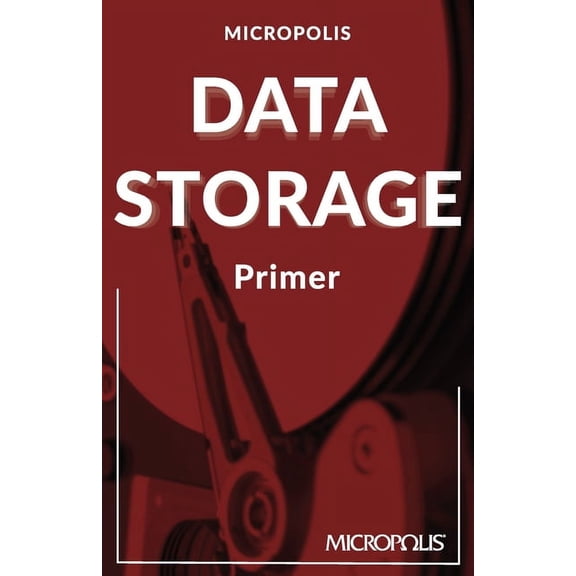 Micropolis Handbooks Micropolis Data Storage Primer, Book 2, (Paperback)