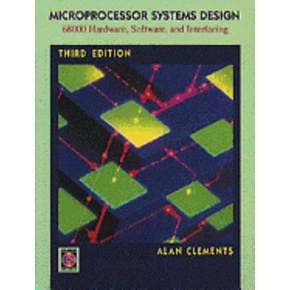 Pre-Owned Microprocessor Systems Design: 68000 Family Hardware, Software, and Interfacing (Hardcover) 0534948227 9780534948221