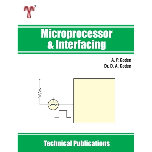 Microprocessor and Interfacing: 8, 16, 32, 64-bit Intel Processors, SUN SPARC and ARM Processors, (Paperback)