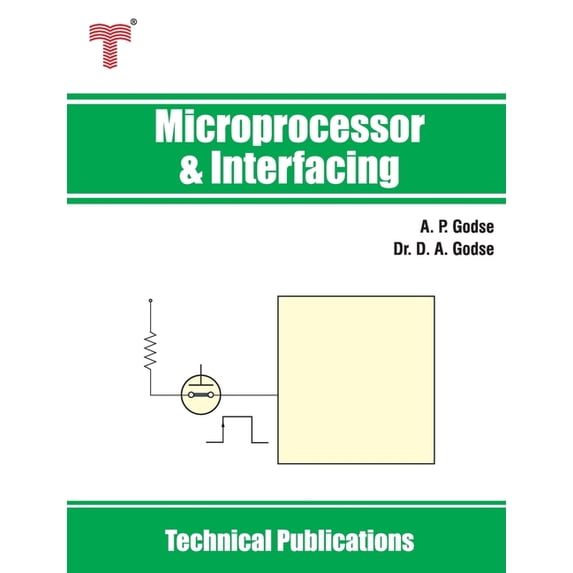 Microprocessor and Interfacing: 8, 16, 32, 64-bit Intel Processors, SUN SPARC and ARM Processors, (Paperback)