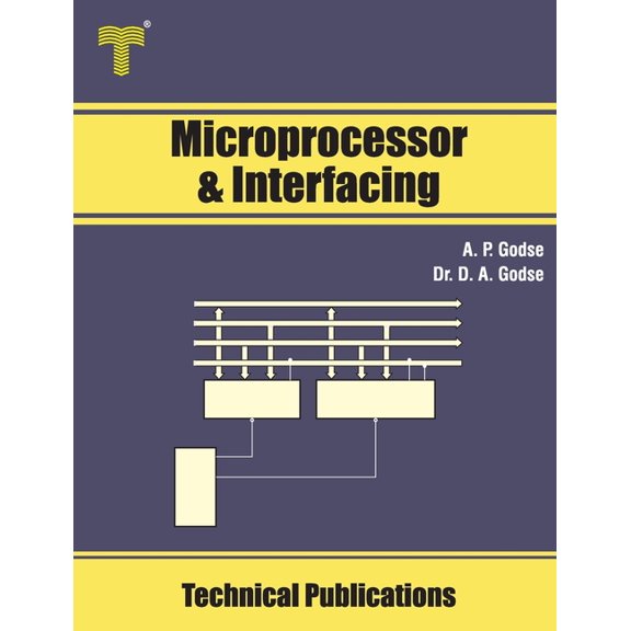 Microprocessor and Interfacing: 8085 Architecture, Programming (Paperback)