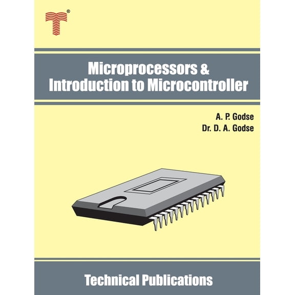 Microprocessors & Introduction to Microcontroller: 8085, 8086, 8051 - Architecture, Interfacing and Programming, (Paperback)