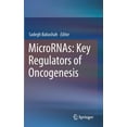 thumbnail image 1 of Micrornas: Key Regulators of Oncogenesis, (Hardcover), 1 of 1
