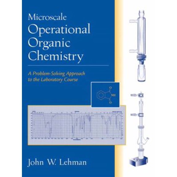 Pre-Owned Microscale Operational Organic Chemistry: A Problem-Solving Approach to the Laboratory Course (Paperback) 0130335185 9780130335180