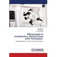 thumbnail image 1 of Microscopes in Endodontics. Clinical Cases with Techniques. (Paperback), 1 of 1