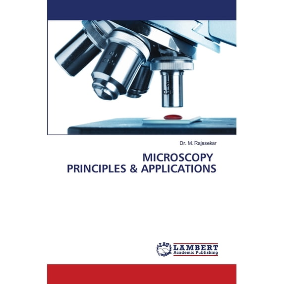 Microscopy Principles & Applications (Paperback)