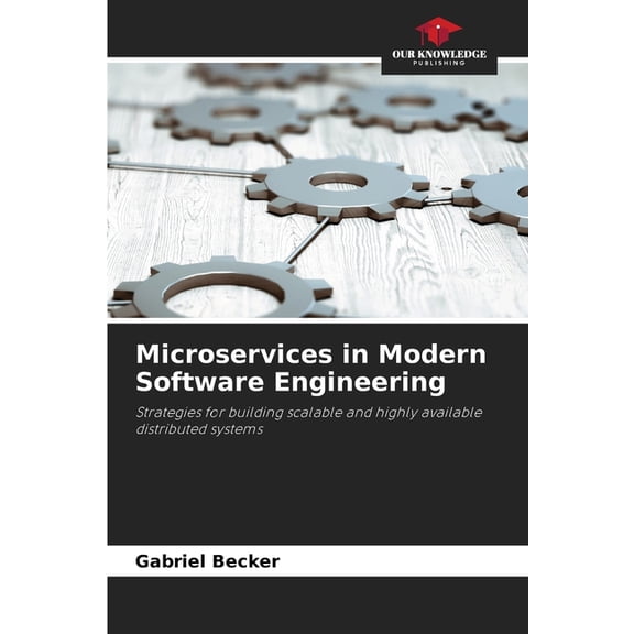 Microservices in Modern Software Engineering, (Paperback)