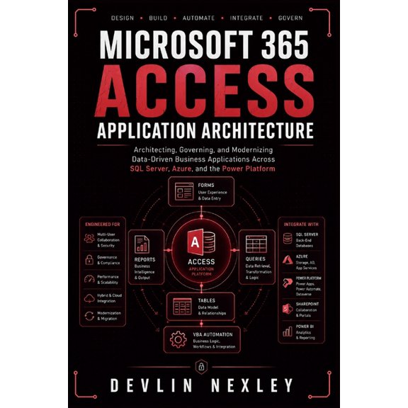 Microsoft 365 Access Application Architecture, (Paperback)