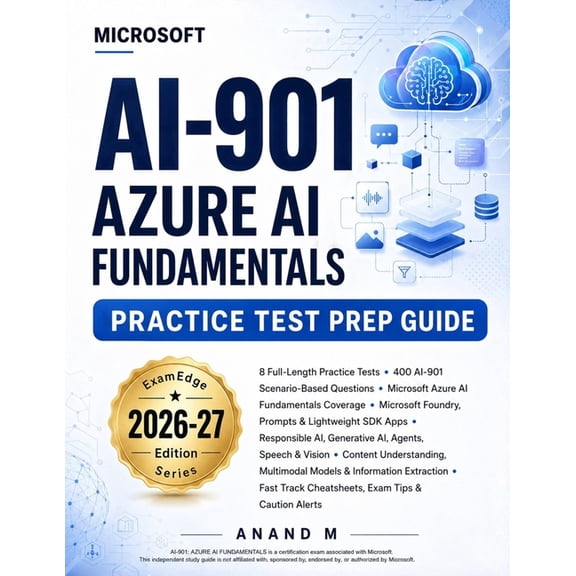 Microsoft AI-901 - Azure AI Fundamentals - Practice Test Prep Guide, (Paperback)
