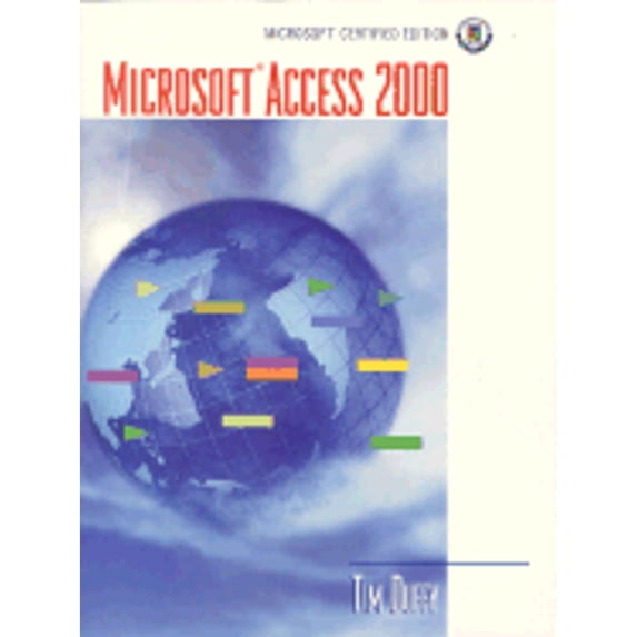 Pre-Owned Microsoft Access 2000 (Paperback 9780201459166) by Tim Duffy
