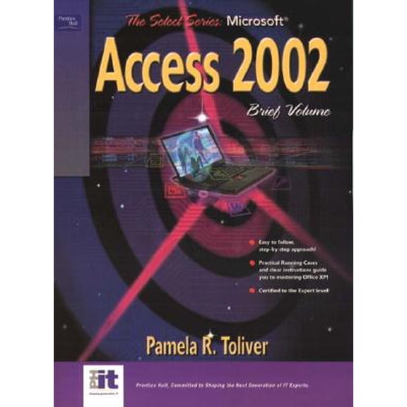Pre-Owned Microsoft Access 2002 Brief (Select Series) (Paperback) 0130088579 9780130088574