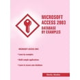 thumbnail image 1 of Microsoft Access 2003 Database by Examples, 1 of 1