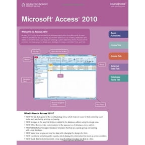 Microsoft Access 2010 CourseNotes