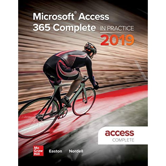 Pre-Owned Microsoft Access 365 Complete: In Practice, 2019 Edition (Spiral-bound) 1260818659 9781260818659