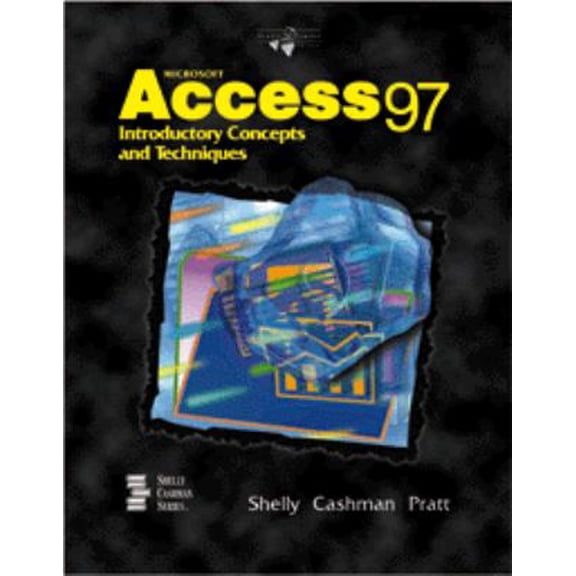 Pre-Owned Microsoft Access 97 Introductory Concepts and Techniques Paperback