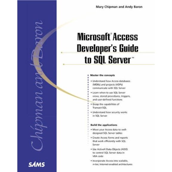 Pre-Owned Microsoft Access Developer's Guide to SQL Server (Paperback) by Andy Baron, Mary Chipman