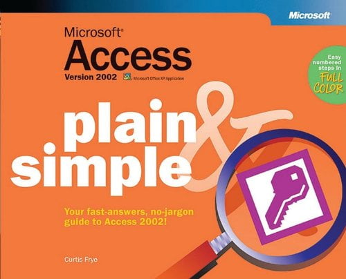 Pre-Owned Microsofta Access Version 2002 Plain \u0026 Simple (Paperback) 0735614547 9780735614543