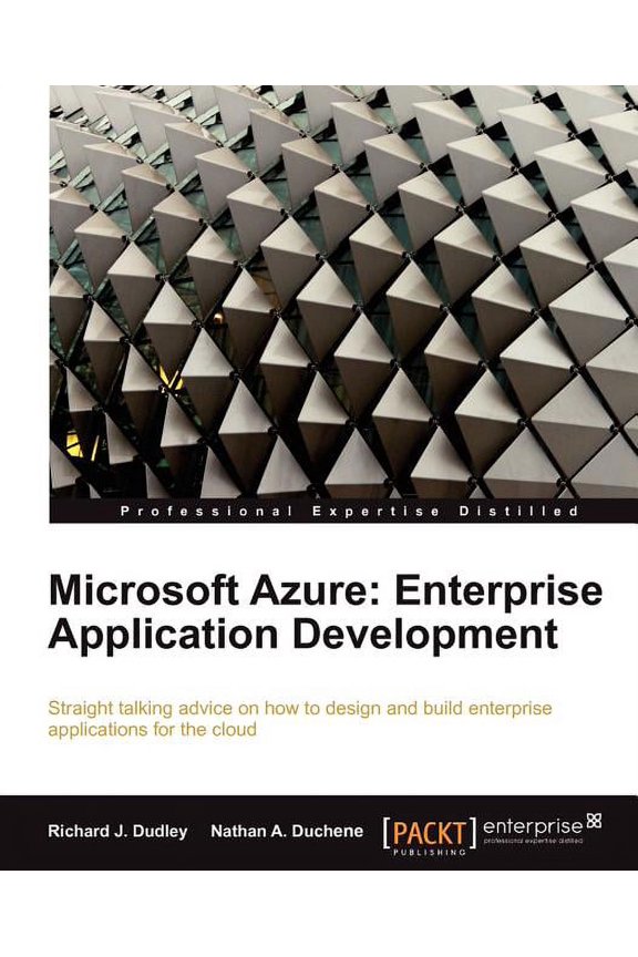 Microsoft Azure: Enterprise Application Development, (Paperback)
