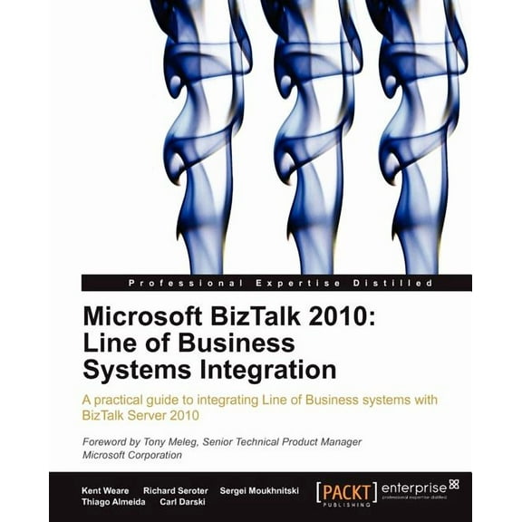 Microsoft BizTalk 2010: Line of Business Systems Integration (Paperback)