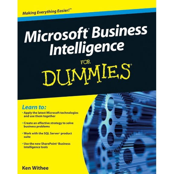 Pre-Owned Microsoft Business Intelligence for Dummies (Paperback) 0470526939 9780470526934