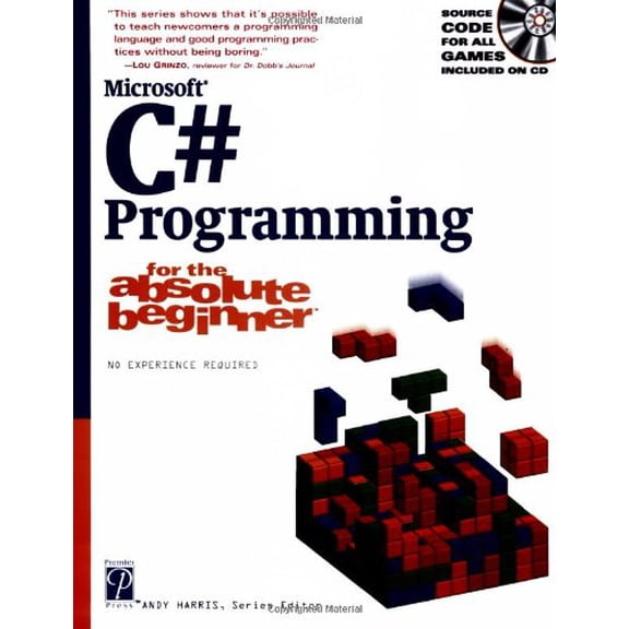 Pre-Owned Microsoft C# Programming: For the Absolute Beginner (Paperback) 1931841160 9781931841160