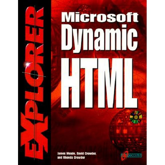 Pre-Owned Microsoft Dynamic Html Explorer (Paperback) 1566047986 9781566047982
