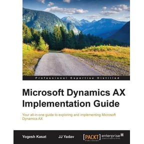 Microsoft Dynamics AX Implementation Guide, (Paperback)