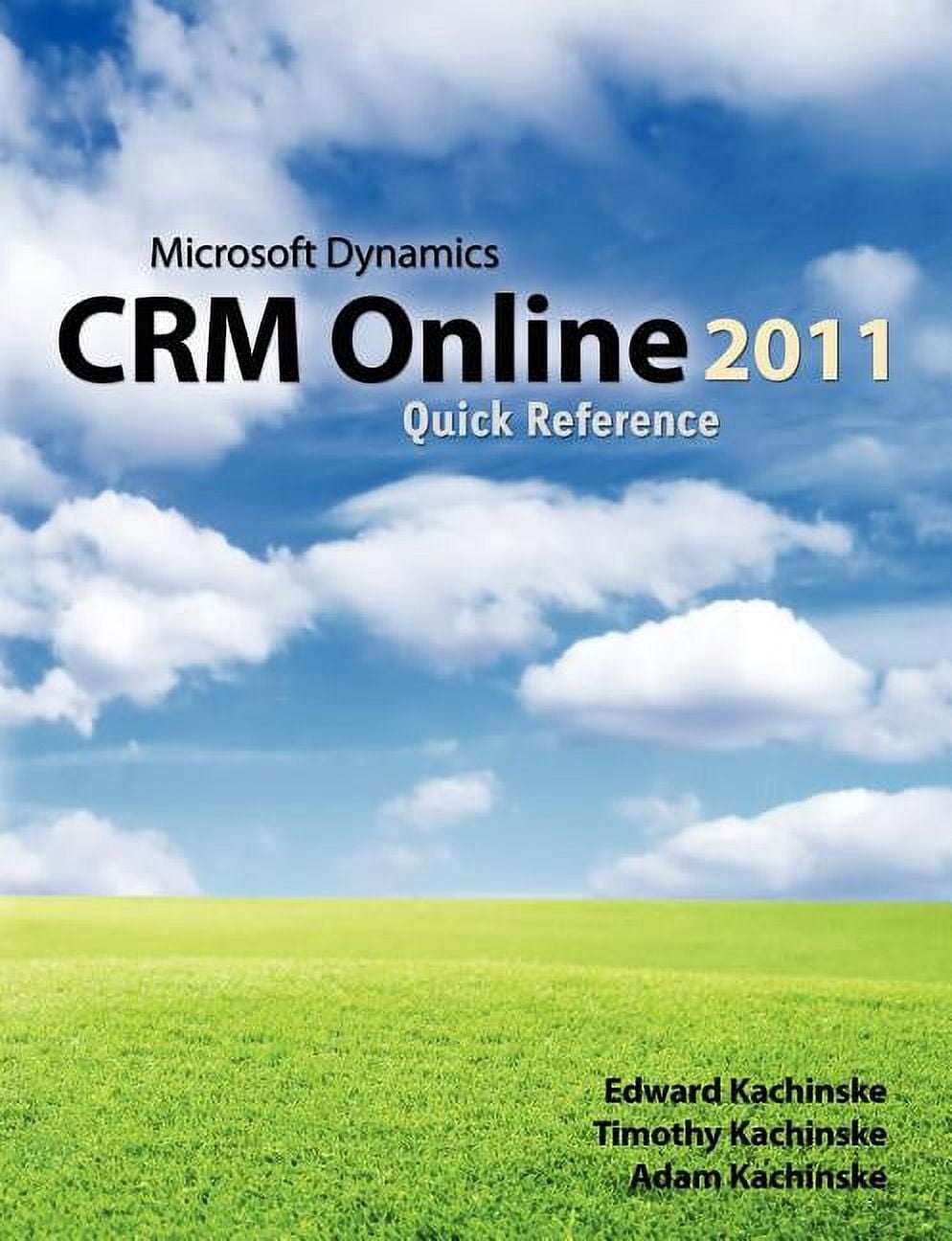 Microsoft Dynamics Crm Online 2011 Quick Reference Paperback - Walmart.com