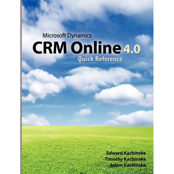 Microsoft Dynamics Crm Online 4.0 Quick Reference