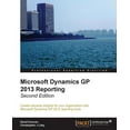thumbnail image 1 of Microsoft Dynamics GP 2013 Reporting, Second Edition, (Paperback), 1 of 1