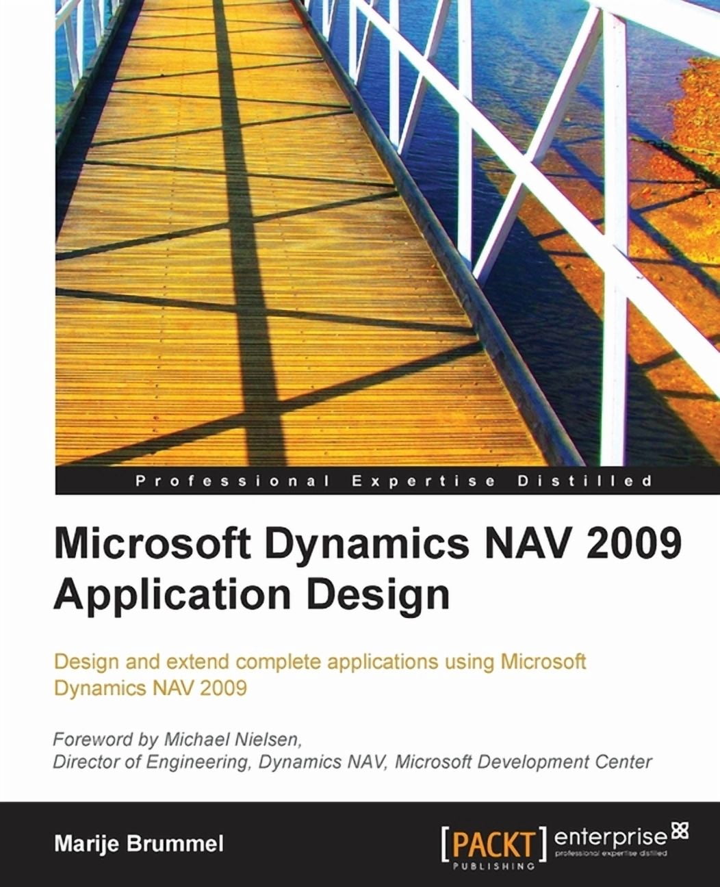 Microsoft Dynamics Nav 2009 Application Design: Design and extend ...