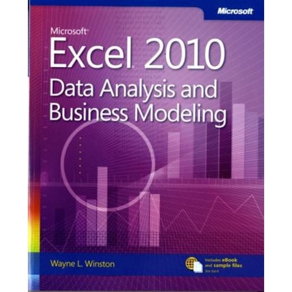 Pre-Owned Microsoft Excel 2010 Data Analysis and Business Modeling (Paperback) 0735643369 9780735643369