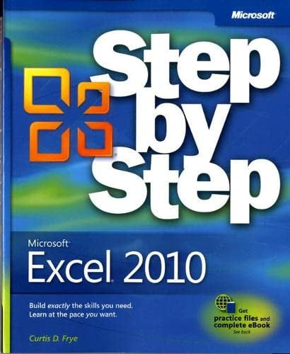 Pre-Owned Microsoft Excel 2010 Step by Step (Paperback) by Curtis Frye
