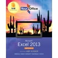 thumbnail image 1 of Pre-Owned Your Office: Microsoft Excel 2013, Comprehensive (Your Office for Office 2013), 1 of 1
