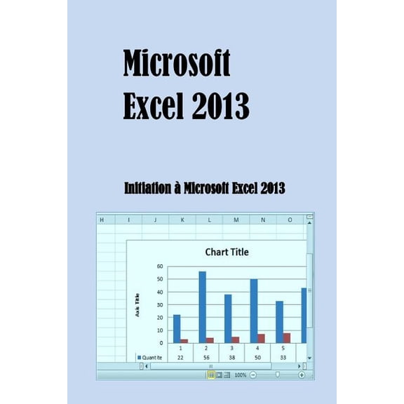 Microsoft Excel 2013 : Intiation a Microsoft Excel 2013