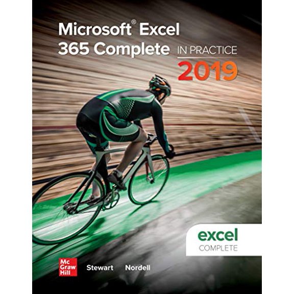 Pre-Owned Microsoft Excel 365 Complete: In Practice, 2019 Edition (Spiral-bound) 1260818411 9781260818413